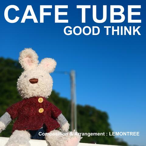 GOOD THINK