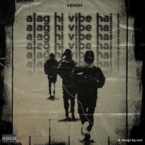 Alag hi vibe hai
