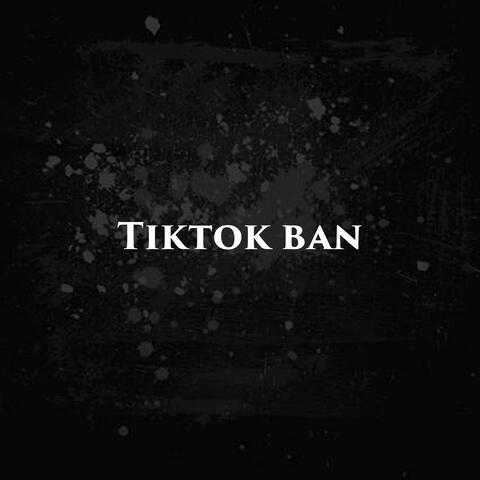 Tiktok ban