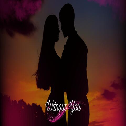 Without You