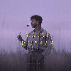 Maine Royaan