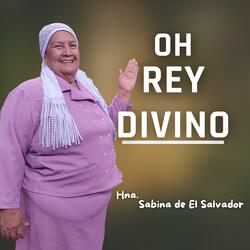 Oh Rey Divino