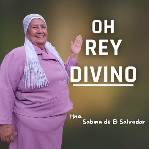 Oh Rey Divino