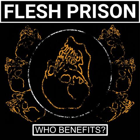 Who Benefits?