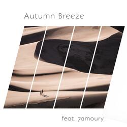 Autumn Breeze (feat. 7amoury)