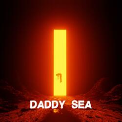 Daddy Sea