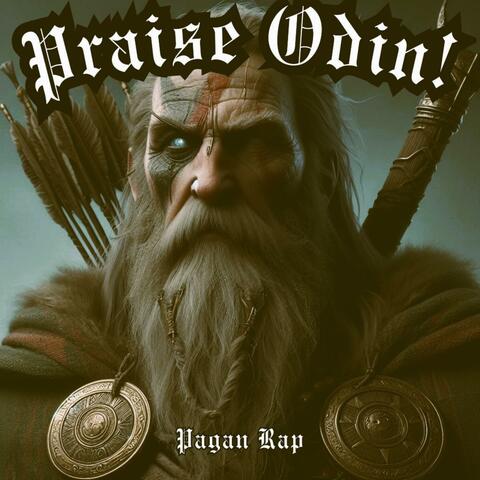 Praise Odin!