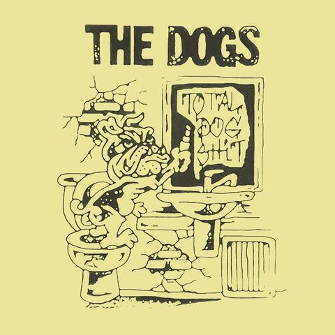 TOTAL DOG SHIT