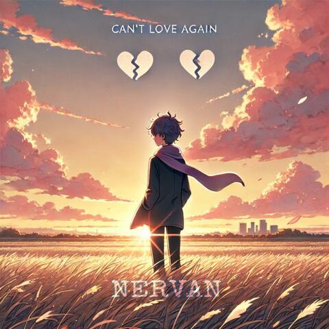 Can't Love Again