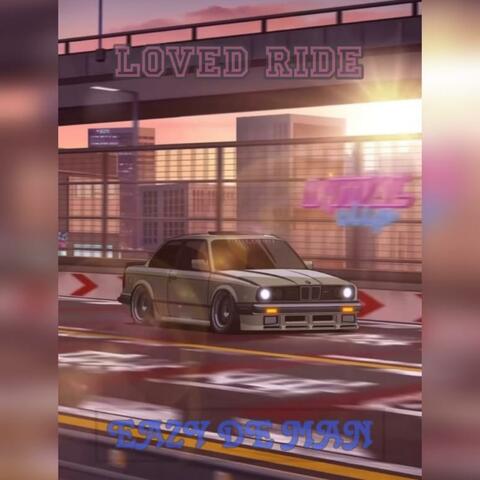 Loved Ride