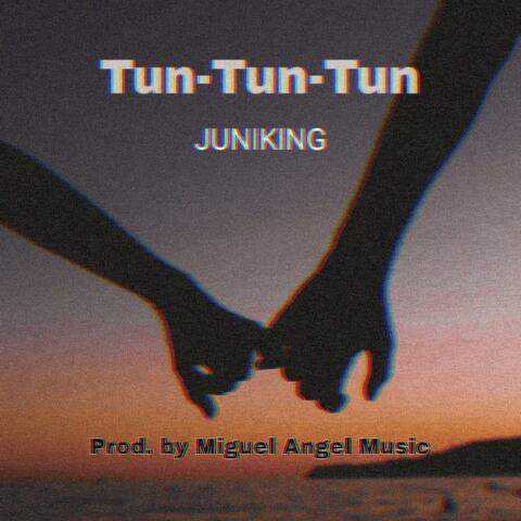 Tun-Tun-Tun