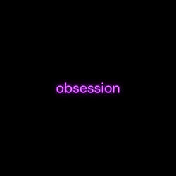 Obsession