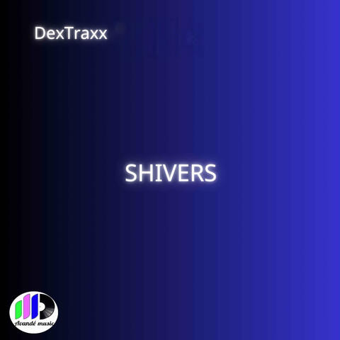 Shivers