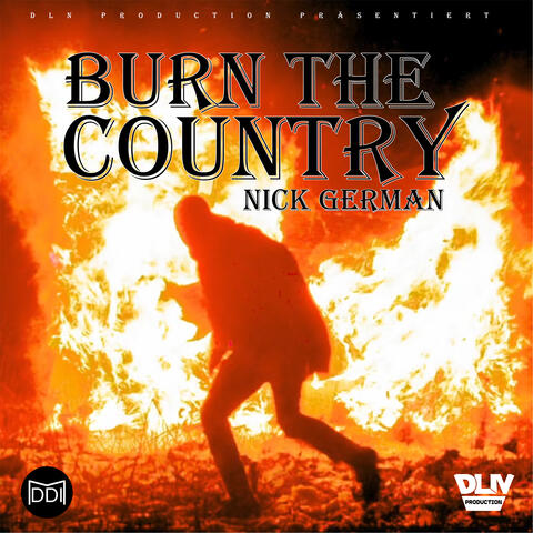 Burn The Country