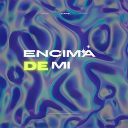 Encima de mi