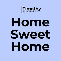 Home Sweet Home
