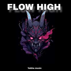 FLOW HIGH