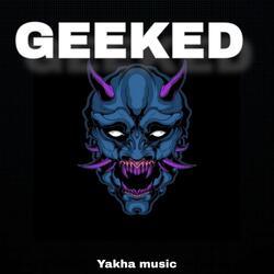 GEEKED