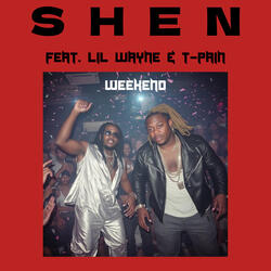 Weekend (feat. Lil Wayne & T-Pain)