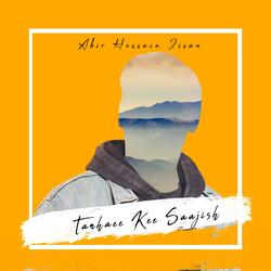 Tanhaee Kee Saajish