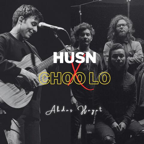 Husn x Choo Lo