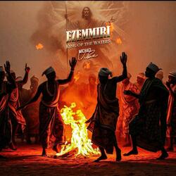 Ezemmiri - King of the Waters