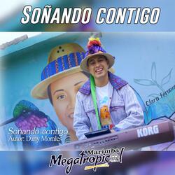 Soñando contigo