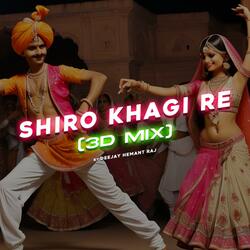Shiro Khagi Re