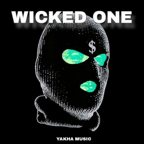 WICKED ONE