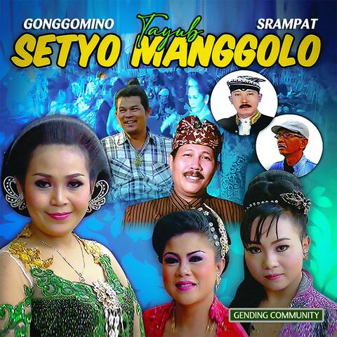 Gonggomino Srampat Tayub Setyo Manggolo