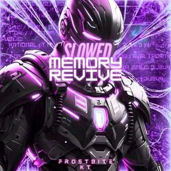Memo̷ry Revive
