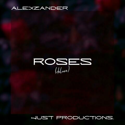 ROSES (Deluxe)