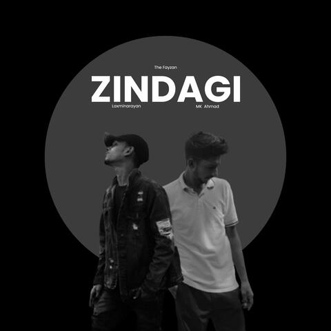 Zindagi (with MK Ahmad & Laxminarayan)