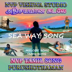 Adhisaiyamana Kadale Song