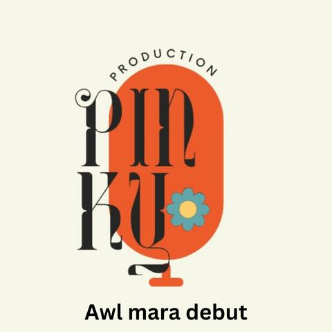 Awl mara debut