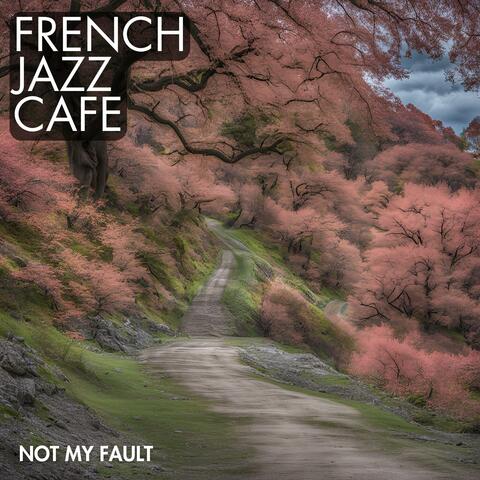 Not My Fault