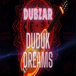 Duduk Dreams