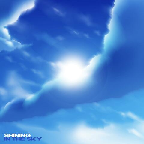 Shining In The Sky