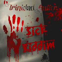 Sick Riddim