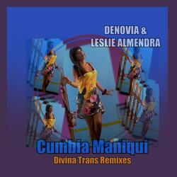 Cumbia Maniqui (Divina Trans Remix)
