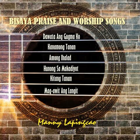 Bisaya Praise And Worship Songs