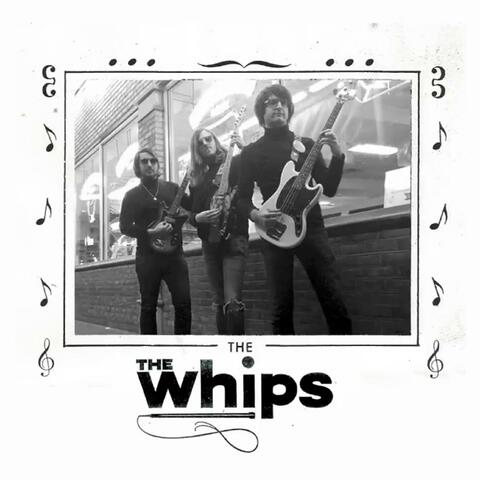 The Whips EP
