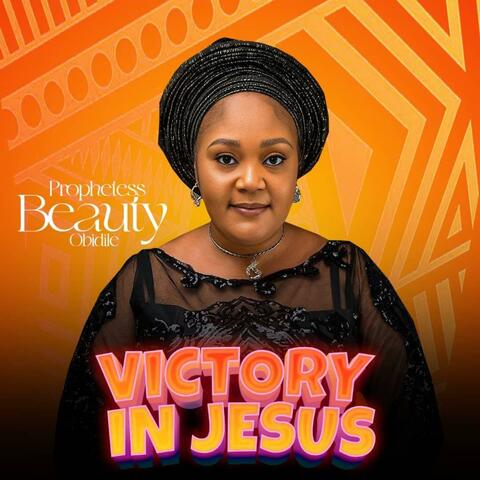 Victory in Jesus