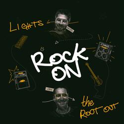 Rock On (with Lights)