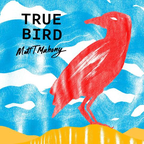 True Bird