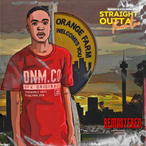 Straight Outta Farmton (feat. DJ Vend-Linu)