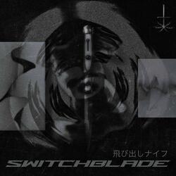 SWITCHBLADE