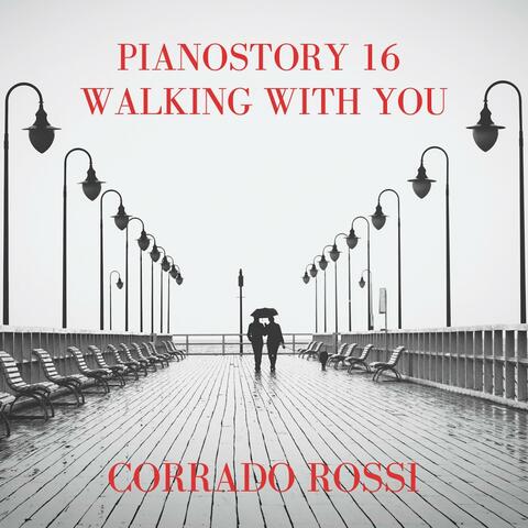 PianoStory 16 - Walking With You