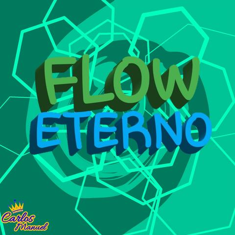 Flow Eterno
