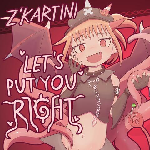 Let's Put You Right